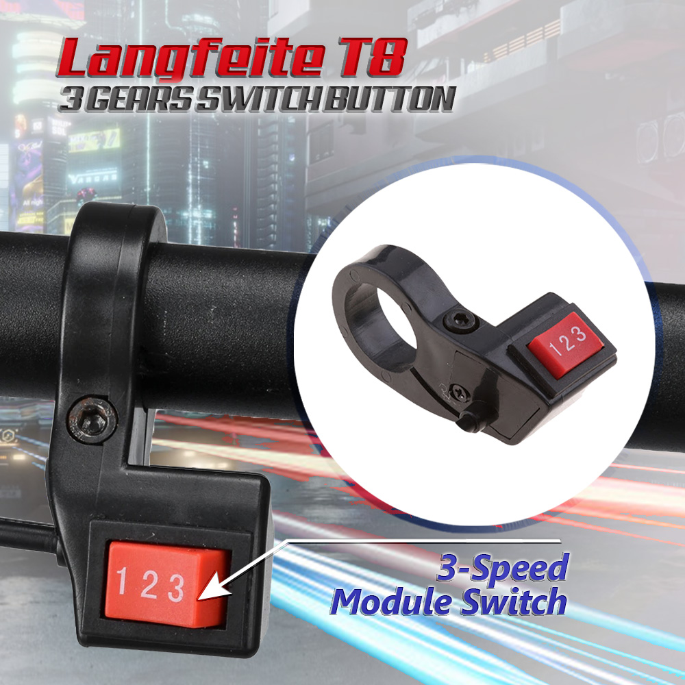 LANGFEITE T8 ELECTRIC ROLLER SCOOTER THREE SPEED ROCKER SWITCH 3 GEARS  SWITCH BUTTON E BIKE SCOOTER HANDLEBAR MOUNTED UNIVERSAL E BIKE ACCESSORY -  0683813778061